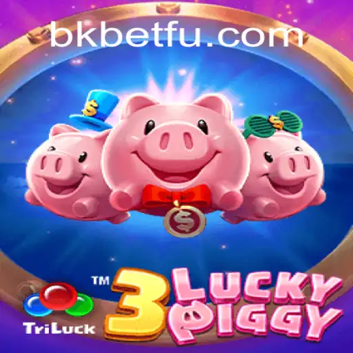 3LUCKYPIGGY: Conheça o Jogo e Suas Regras com a Bkbet