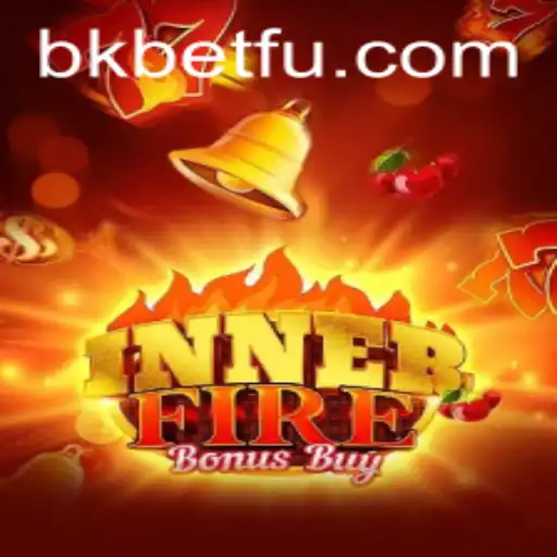Descubra o Mundo de InnerFireBonusBuy com Bkbet