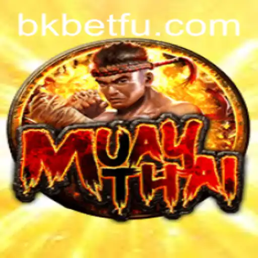 Explorando MuayThai: A Arte da Luta e sua Relação com Bkbet